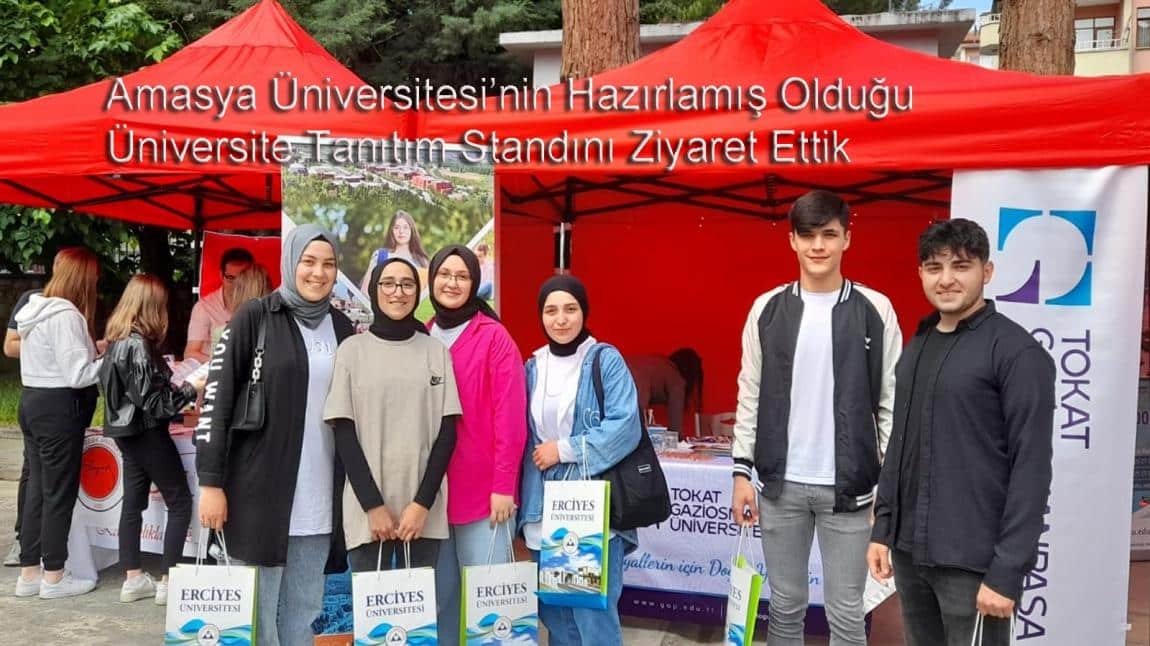 Amasya Üniversitesi Tanıtım Standını Ziyaret Ettik