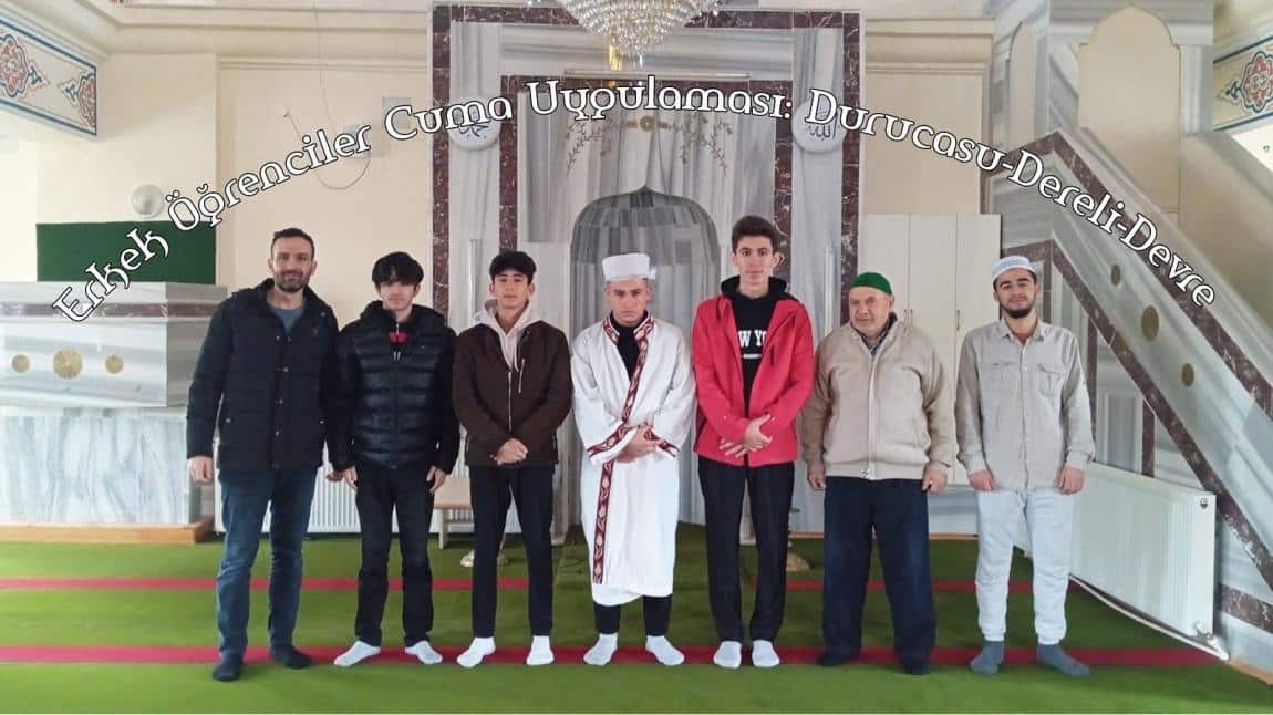 Erkek Öğrenciler Cuma Uygulaması: Durucasu-Dereli-Devre Camileri